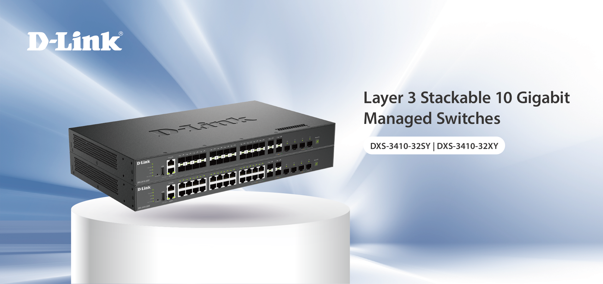 DXS-3410 Series L3 Stackable Switches